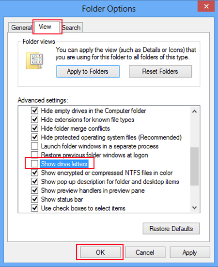 tap view unselect show drive letters and click ok
