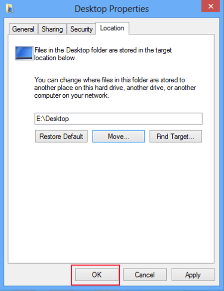click ok to finish modification to desktop folder path