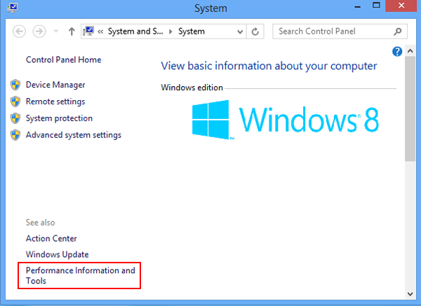 click Performance information and tools
