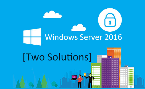 forgot windows server 2016 password